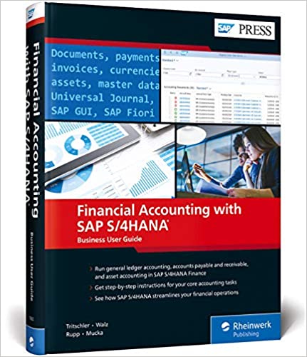 Financial Accounting (FI) with SAP S/4HANA: Business User Guide (SAP PRESS) - Orginal Pdf